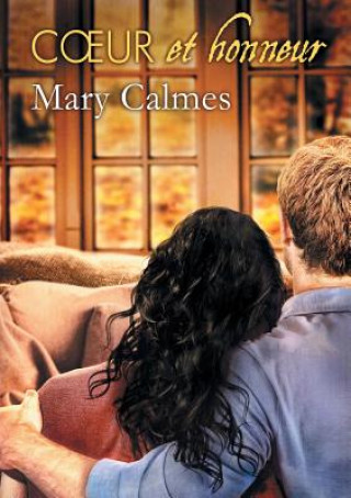 Knjiga Coeur et honneur (Translation) Mary Calmes