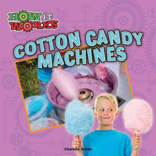 Knjiga Cotton Candy Machines Charlotte Hunter