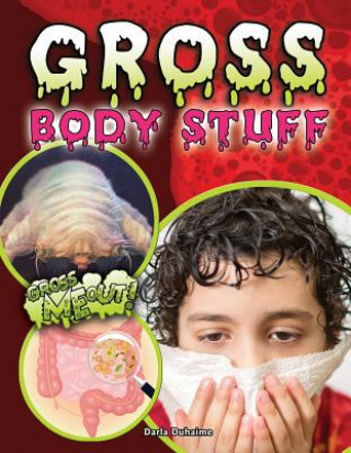 Buch Gross Body Stuff Darla Duhaime