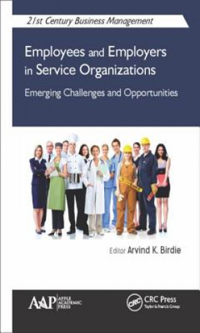 Könyv Employees and Employers in Service Organizations Arvind K. Birdie