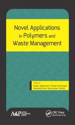 Carte Novel Applications in Polymers and Waste Management Badal Jageshwar Dewangan