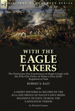 Kniha With the "Eagle Takers" Robert S. Rait