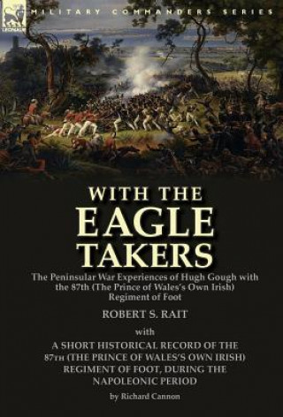 Livre With the "Eagle Takers" Robert S. Rait