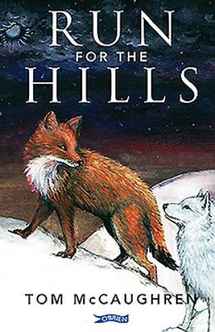 Книга Run for the Hills Tom McCaughren