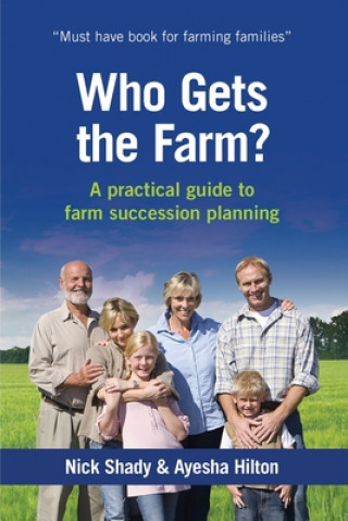 Kniha Who Gets the Farm? Nick Shady