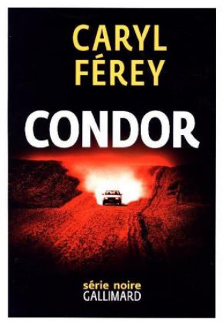 Kniha Condor Caryl Férey