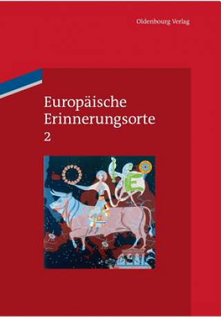 Kniha Europaische Erinnerungsorte 2 Pim den Boer