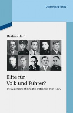 Könyv Elite fur Volk und Fuhrer? Bastian Hein