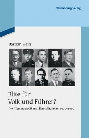 Kniha Elite fur Volk und Fuhrer? Bastian Hein