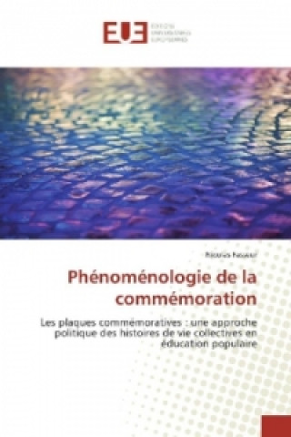 Kniha Phénoménologie de la commémoration Nicolas Fasseur