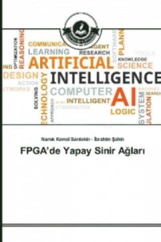 Kniha FPGA'de Yapay Sinir Aglar Namik Kemal Saritekin