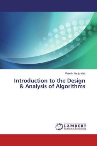 Книга Introduction to the Design & Analysis of Algorithms Preethi Nanjundan
