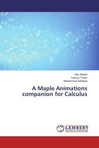 Książka A Maple Animations companion for Calculus Abir Alharbi