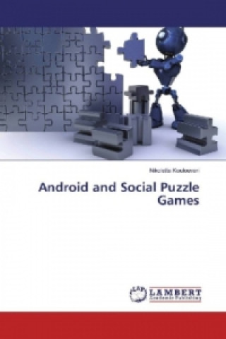 Carte Android and Social Puzzle Games Nikoletta Koulouvari