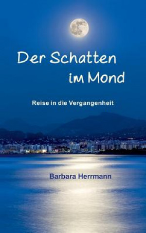 Kniha Schatten im Mond Herrmann