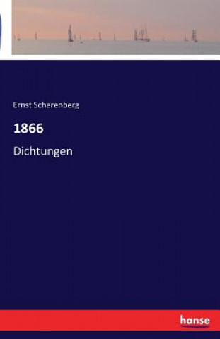Kniha 1866 Ernst Scherenberg