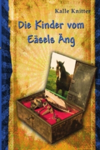Книга Die Kinder vom Eäsels Äng Kalle Knitter