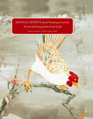 Knjiga Magical Secrets About Thinking Creatively Kathan Brown
