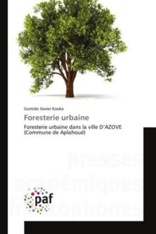 Carte Foresterie urbaine Gomido Xavier Kooke