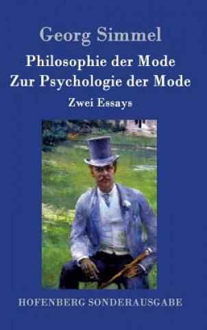 Knjiga Philosophie der Mode / Zur Psychologie der Mode Georg Simmel