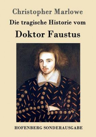 Kniha tragische Historie vom Doktor Faustus Christopher Marlowe