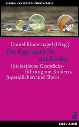 Knjiga Die Eigensprache der Kinder Daniel Bindernagel