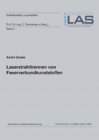 Kniha Laserstrahltrennen von Faserverbundkunststoffen André Goeke