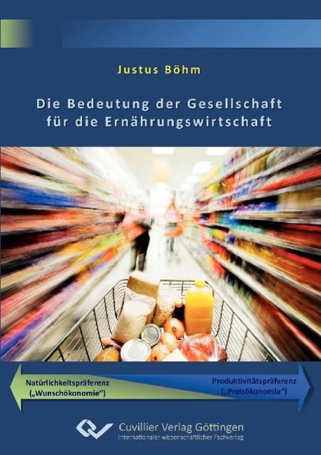 Carte Die Bedeutung der Gesellschaft für die Ernährungswirtschaft Justus Böhm