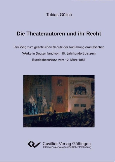 Kniha Die Theaterautoren und Ihr Recht Tobias Gülich