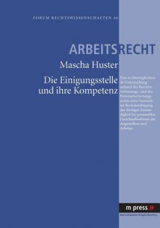 Knjiga Einigungsstelle Und Ihre Kompetenz Mascha Huster