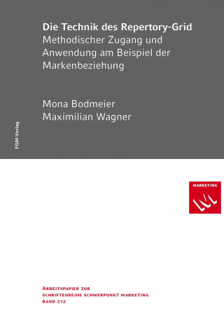 Könyv Die Technik des Repertory-Grid Mona Bodmeier