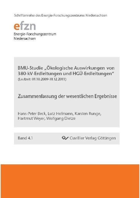 Carte BMU-Studie "Ökologische Auswirkungen von 380-kV-Erdleitungen und HGÜ-Erdleitungen". Zusammenfassung der wesentlichen Ergebnisse Hans-Peter Beck