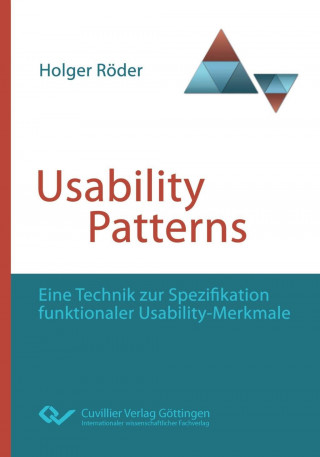 Knjiga Usability Patterns. Eine Technik zur Spezifikation funktionaler Usability-Merkmale Holger Röder