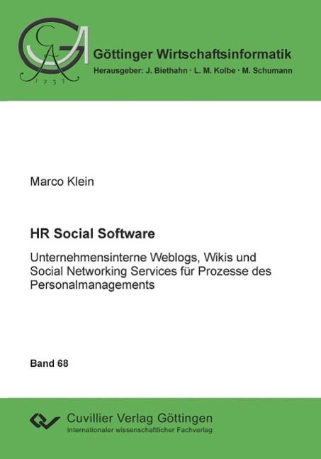 Carte HR Social Software. Unternehmensinterne Weblogs, Wikis und Social Networking Services für Prozesse des Personalmanagements Marco Klein