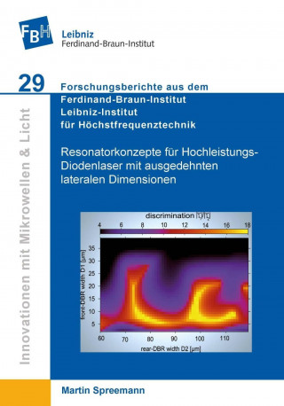 Knjiga Resonatorkonzepte für Hochleistungs-Diodenlaser mit ausgedehnten lateralen Dimensionen Martin Spreemann