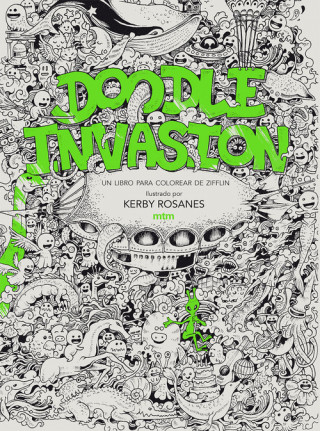 Knjiga Doodle Invasion Kerby Rosanes