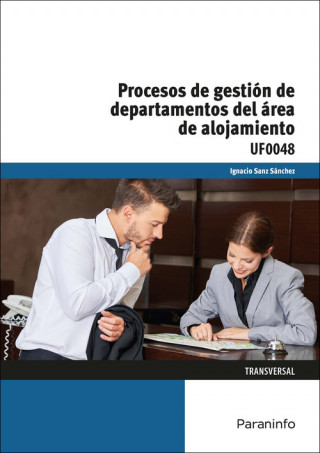 Knjiga Procesos de gestión de departamentos del área de alojamiento IGNACIO SANZ SANCHEZ