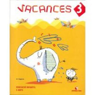Könyv Quadern de vacances, Educació Infantil, 3 anys Lluís Segarra i Neira