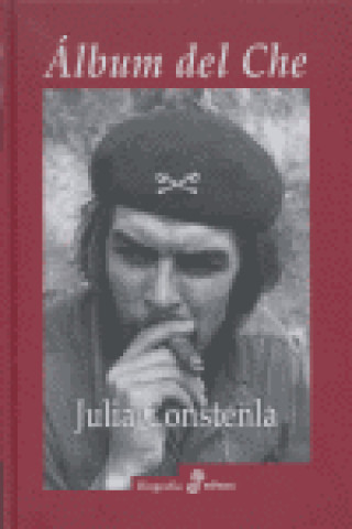 Könyv Álbum del Che Julia Constenla