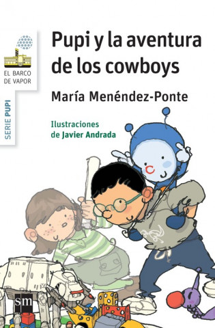 Kniha Pupi y la aventura de los Cowboys MARIA MENENDEZ PONTE