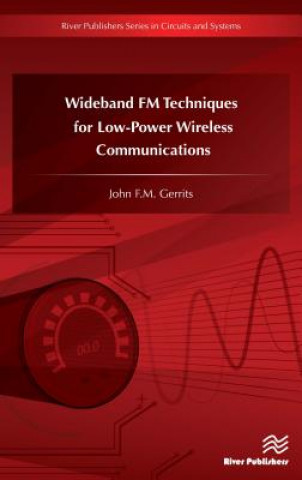 Buch Wideband FM Techniques for Low-Power Wireless Communications John Gerrits