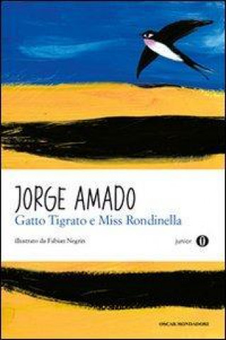 Книга Gatto tigrato e Miss Rondinella Jorge Amado