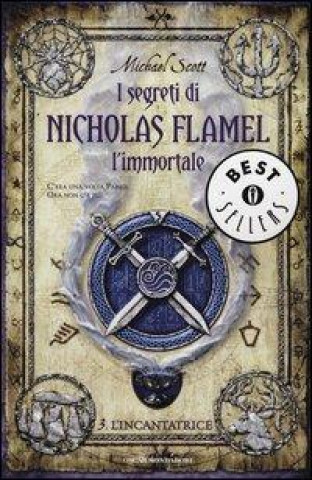 Carte L'incantatrice. I segreti di Nicholas Flamel, l'immortale Michael Scott