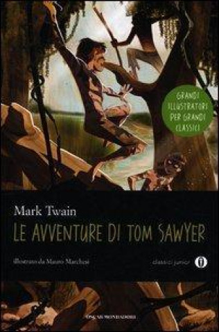 Kniha Le avventure di Tom Sawyer Mark Twain