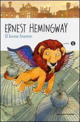 Książka Il leone buono Ernest Hemingway