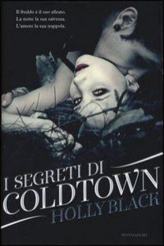 Book I segreti di Coldtown Holly Black