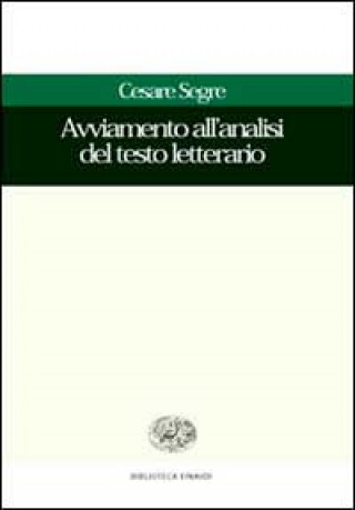 Buch Avviamento all'analisi del testo letterario Cesare Segre