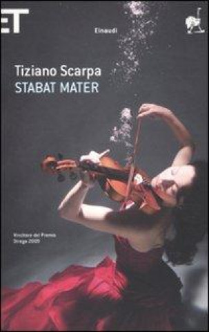 Könyv Stabat Mater Tiziano Scarpa