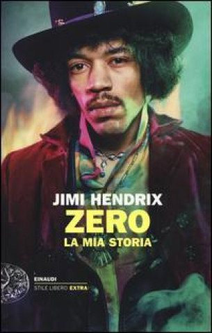 Carte Jimi Hendrix. Zero. La mia storia A. Douglas