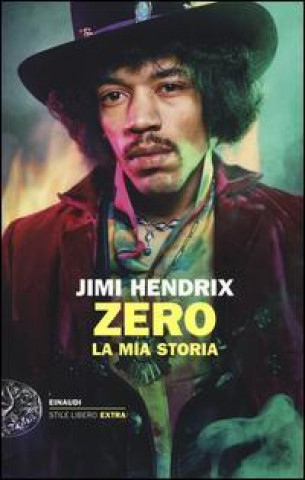 Kniha Jimi Hendrix. Zero. La mia storia A. Douglas